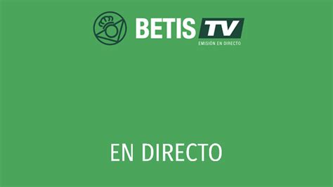 betis tv en directo.